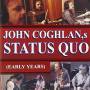 S Status Quo John Coghlan - Early Years