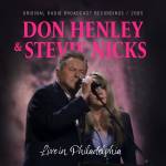 Don Henley & Stevie Nicks - Live in Philadelphia