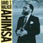 David T. Walker - Ahimsa