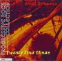Twenty Four Hours - Oval Dreams