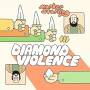 Marker Starling - Diamond Violence (Ltd Clear Vinyl Edition)