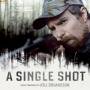 SINGLE SHOT / O. S. T. (UK) - Single Shot / O.s.t.
