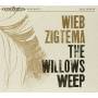 Wieb Zigtema - Willows Weep