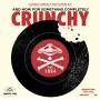 Various Artists - And Now for Something Completely Crunchy