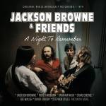 Jackson Browne & Friends - A Night To Remember