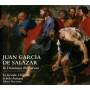 Recasens / La Grande Chapelle / Schola Austria - Juan Carcia De Salazar