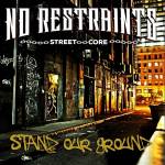 No Restraints - Stand Our Ground (Ltd. 180g Red Haze LP)