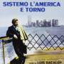 Luis Bacalov - Sistemo L'america E Torno