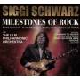 Siggi Schwarz - Milestones of Rock