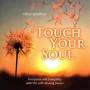Oliver Scheffner - Touch Your Soul