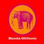 Banda Olifante - Banda Olifante