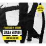 Francesco De Gregori - Sulla Strada-ltd Edition