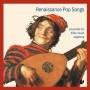 Ensemble Fr Frhe Musik Augsburg - Renaissance Pop Songs