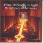 Simon Lole / Salisbury Cathedral Choir - From Darkness To Light