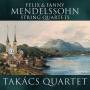 Takacs Quartet - Streichquartette - Quartette Opp. 80 & 13/+
