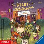 Katja Danowski / Gina Mayer - Die Stadtgrtnerin: Eine fr alle, alle frs Unkra