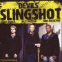 Devil's Slingshot - Clinophobia