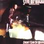Stevie Ray Vaughan & Double Trouble - Couldn't Stand The Weather
