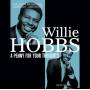 Willie Hobbs - Penny For Your Thoughts