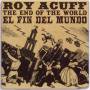 Roy Acuff - The End Of The World