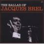 Jacques Brel - The Ballad Of Jacques Brel