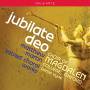 Stephen Farr / Daniel Hyde / Choir Of Magdalen College - Jubilate Deo