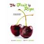 Fruit Is Ripe - Fruit Is Ripe [Regio free (0)]