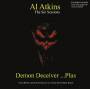Al Atkins - Demon Deceiver...Plus