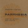 Stephen Haynes - Parrhesia