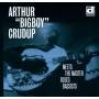Arthur Crudup Big Boy - Meets The Master Blues Bassists