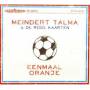 Meindert & De Rode Kaarten Talma - Eenmaal Oranje