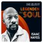 Isaac Hayes - Die Zeit Edition: Legenden Des Soul