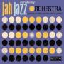 Jah Jazz Orchestra - Introducing Jah Jazz Orchestra