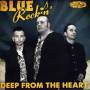 Blue Rockin - Deep From The Heart