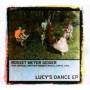 Rosset / Meyer / Geiger - Lucys Dance EP