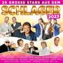 Various - 20 groe Stars aus dem Schlager 2023