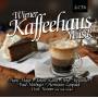 Various - Wiener Kaffeehaus Musik