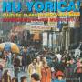 Soul Jazz Records Presents / Various - Nu Yorica!:culture Clash In New York City 1970-77