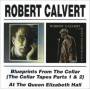 Robert Calvert - Blueprints From The Cellar