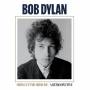 bob Dylan - Mixing Up The Medicine / A Retrospective