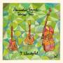 Amandus Grund String Trio - 'S Wonderful