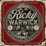 Ricky Warwick - When Life Was Hard & Fast