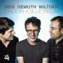 Michel Reis / Marc Demuth / Paul Wiltgen - Once In A Blue Moon
