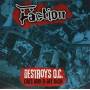 Faction - Destroys O.c. - Cab's 50th Birthday Bash