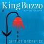 King Buzzo / Trevor Dunn - Gift Of Sacrifice