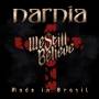 Narnia - We Still Believe-Made In Brazil (2LP)