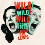 Robbie Fulks & Linda Gail Lewis - Wild! Wild! Wild! (Heavyweight LP+MP3)