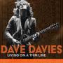 Dave Davies - Living on a Thin Line (2LP)