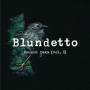Blundetto - Cousin Zaka (Vol.1)