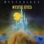 Mystic Eyes - Mysterious
